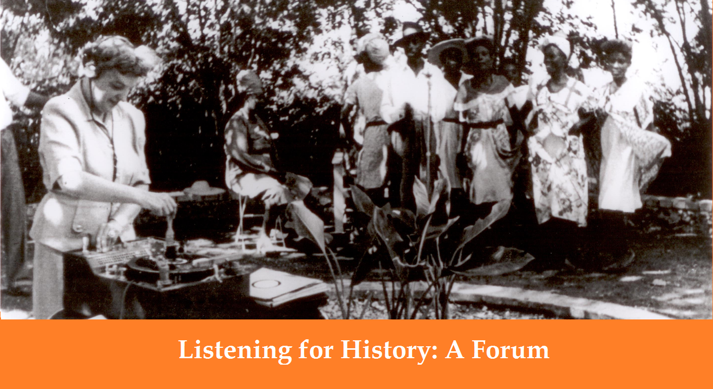 Forum on “Listening for History”